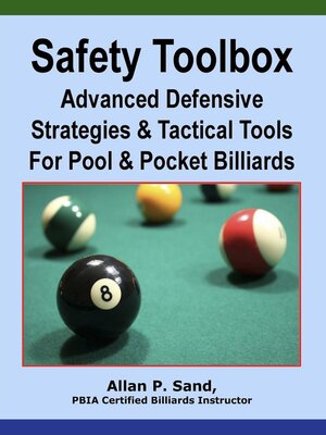 cover image of Safety Toolbox for Pocket Billiards--Advanced Defensive Strategies & Tactical Tools
